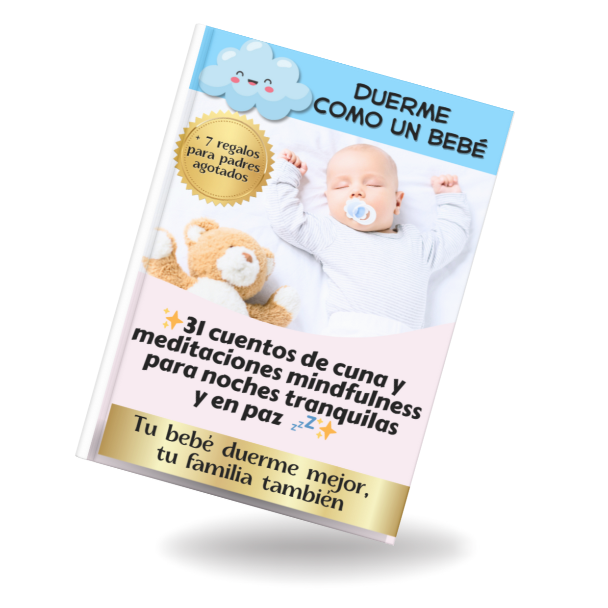 Duerme a tu bebé, 31 cuentos y meditaciones Mindfulness + 7 regalos para padres